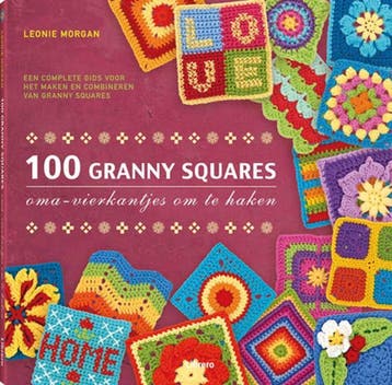 100 granny squares 9789089983220 Leonie Morgan, Boeken, Verzenden, Zo goed als nieuw, Leonie Morgan