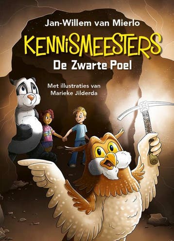De Zwarte Poel / Kennismeesters / 5 9789083130545, Verzenden, Zo goed als nieuw, Jan-willem van Mierlo