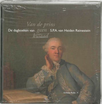 Van de prins geen kwaad / Gratama Reeks / 3 9789023243304, Boeken, Verzenden, Zo goed als nieuw, J.K.H. van der Meer