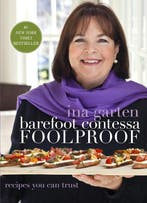 Barefoot Contessa Foolproof 9780307464873 Ina Garten, Verzenden, Zo goed als nieuw, Ina Garten