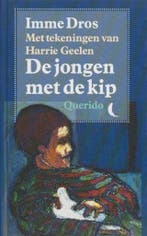 JONGEN MET DE KIP 9789021460345 Imme Dros, Boeken, Verzenden, Gelezen, Imme Dros