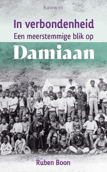 In Verbondenheid. Een Meerstemmige Blik Op Damiaan | Nieuw, Verzenden, Ruben Boon