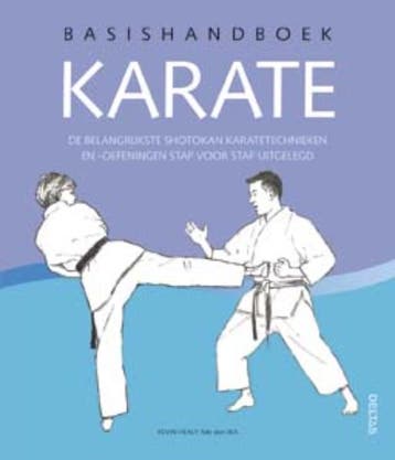 Karate / Basishandboek 9789044722345 Kevin Healy, Livres, Verzenden, Kevin Healy