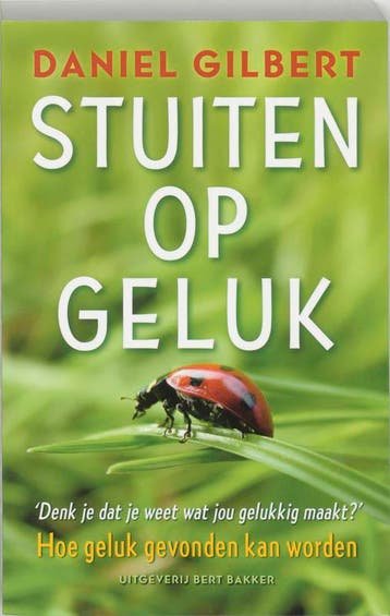 Stuiten op geluk 9789035126602 D. Gilbert, Verzenden, Gelezen, D. Gilbert
