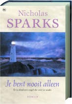 JE BENT NOOIT ALLEEN 9789044310535 Nicholas Sparks, Verzenden, Gelezen, Nicholas Sparks