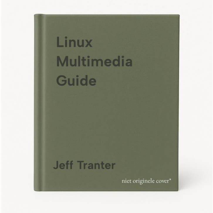 Linux Multimedia Guide 9781565922198 Jeff Tranter, Livres, Langue | Anglais, Envoi