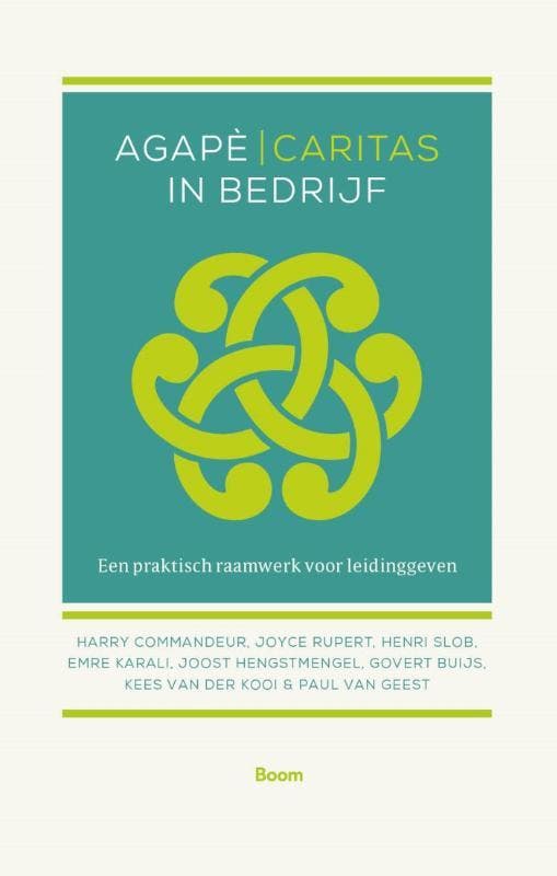 Agapè | Caritas in bedrijf 9789024425594 Harry Commandeur, Boeken, Filosofie, Zo goed als nieuw, Verzenden