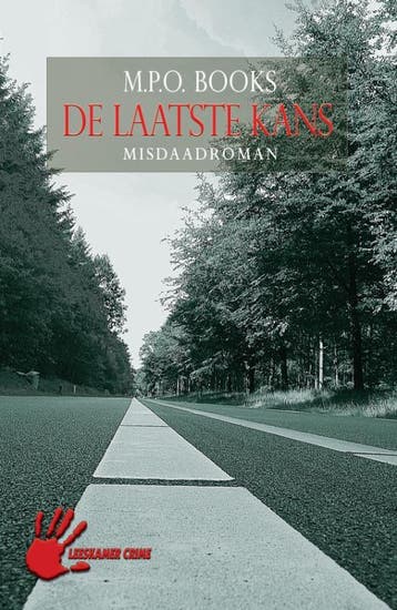 De laatste kans / Ellessy crime 9789086060283 M.P.O. Books, Verzenden, Gelezen, M.P.O. Books