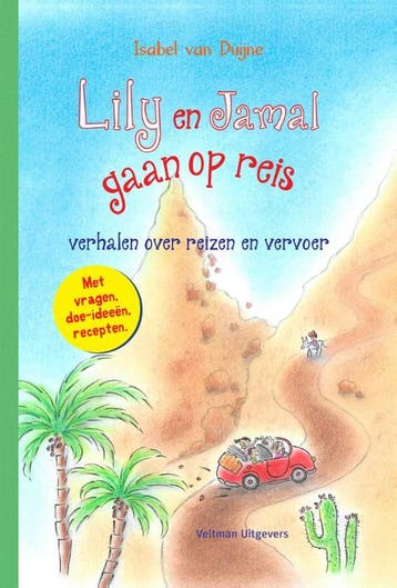 Lily en Jamal gaan op reis 9789048317813 Isabel van Duijne, Verzenden, Isabel van Duijne