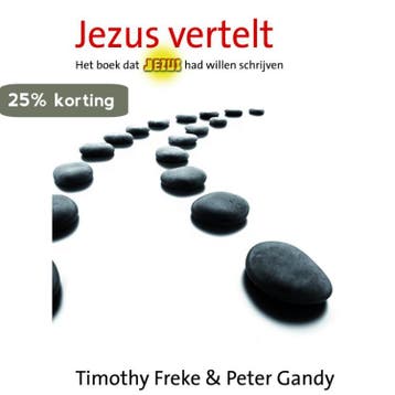 Jezus vertelt 9789022548783 Timothy Freke, Verzenden, Timothy Freke