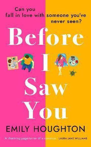 Before I Saw You 9781784165574 Emily Houghton, Verzenden, Emily Houghton