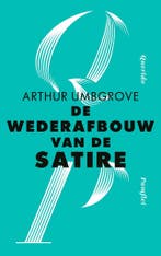 De wederafbouw van de satire (9789021428703), Verzenden