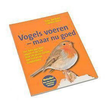 Vogels voeren maar nu goed 5050566207554 Peter Berthold, Verzenden, Peter Berthold
