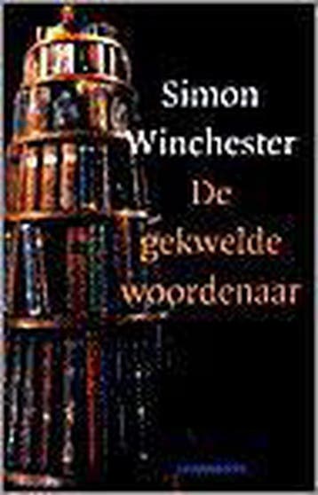 De gekwelde woordenaar 9789025421465 S. Winchester, Boeken, Verzenden, Gelezen, S. Winchester