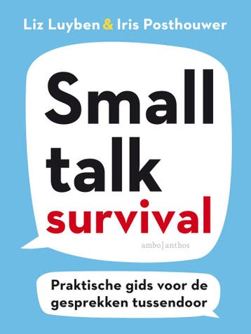 Small talk survival 9789026349676 Iris Posthouwer, Verzenden, Gelezen, Iris Posthouwer
