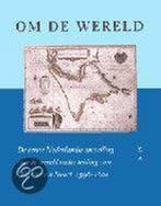 Om de wereld 9789061686835 O. van Noort, Verzenden, O. van Noort