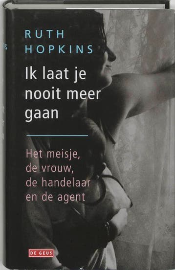 Ik laat je nooit meer gaan 9789044505429 R. Hopkins, Verzenden, Gelezen, R. Hopkins