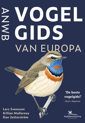 Anwb Vogelgids Van Europa | Nieuw, Verzenden, Nieuw, Lars Svensson-Killian Mullarney-Dan Zetterström