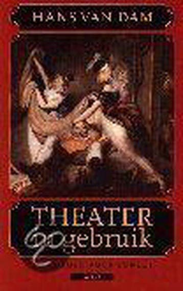 Theater in gebruik - van, Boeken, Verzenden, Nieuw