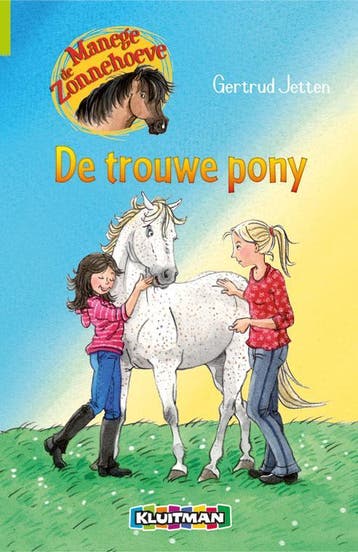 De trouwe pony / Manege de Zonnehoeve 9789020662993, Verzenden, Zo goed als nieuw, Gertrud Jetten