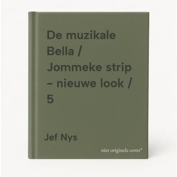 De muzikale Bella / Jommeke strip - nieuwe look / 5 Jef Nys, Verzenden, Jef Nys