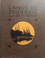 LANGS DE ZUIDERZEE 9789062559145 Jac.P. Thijsse, Boeken, Verzenden, Gelezen, Jac.P. Thijsse
