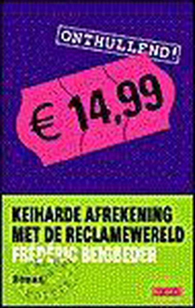 Euro 14.99 9789044500868 F. Beigbeder, Boeken, Romans, Gelezen, Verzenden