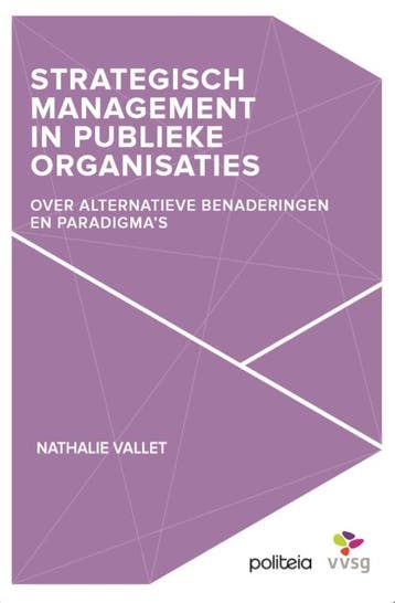 Strategisch Management In Publieke Organisaties. | Nieuw, Verzenden, Nathalie Vallet