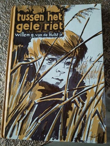 Tussen het gele riet 9789026642104 J.W. van Hulst, Verzenden, Gelezen, J.W. van Hulst