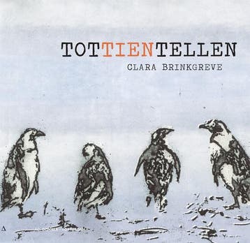 Tot tien tellen 9789061007104 Clara Brinkgreve, Verzenden, Zo goed als nieuw, Clara Brinkgreve
