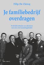 Je familiebedrijf overdragen 9789463938945 Filip De Clercq, Verzenden, Filip De Clercq