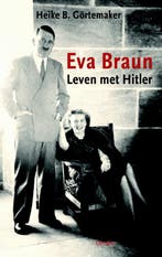 Eva Braun | Heike B. Grtemaker & Olaf Brenninkmeijer, Verzenden, Zo goed als nieuw, Heike B. Grtemaker & Olaf Brenninkmeijer