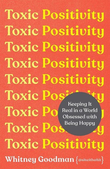 Toxic Positivity 9781398704879 Whitney Goodman, Verzenden, Gelezen, Whitney Goodman