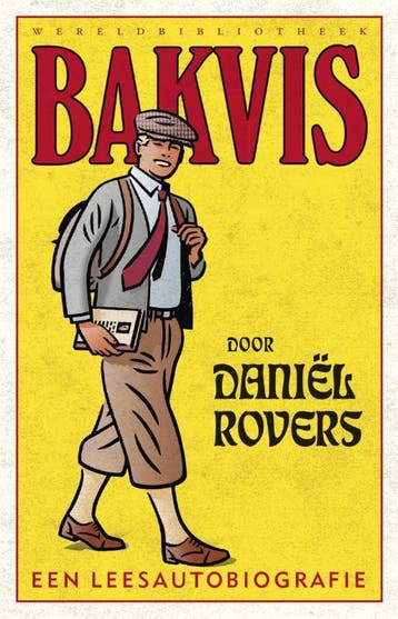 Bakvis 9789028427563 Daniël Rovers, Verzenden, Daniël Rovers