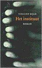 Het instituut 9789029507783 V. Bijlo, Verzenden, V. Bijlo