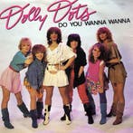Dolly Dots - Do You Wanna Wanna, Verzenden