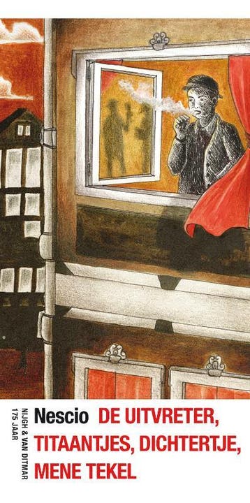 De uitvreter ; Titaantjes ; Dichtertje ; Mene Tekel Nescio, Verzenden, Nescio