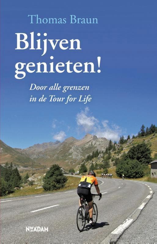 Blijven genieten 9789046814321 Thomas Braun, Livres, Loisirs & Temps libre, Envoi