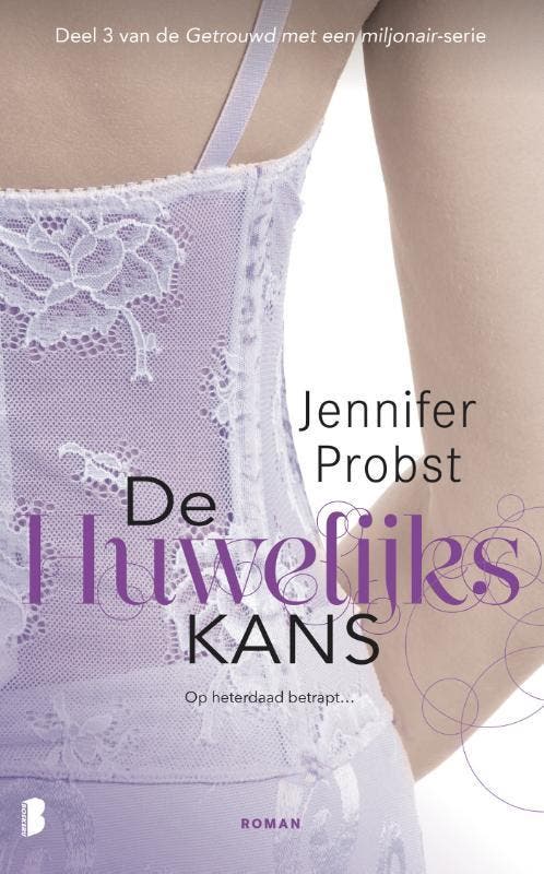 De huwelijkskans / Getrouwd met een miljonair / 3, Livres, Romans, Envoi