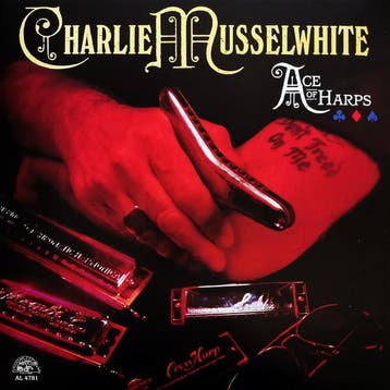 Charlie Musselwhite - Ace Of Harps, Verzenden