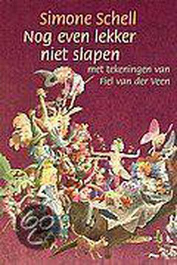 Nog even lekker niet slapen 9789000032143 Simone Schell, Verzenden, Simone Schell