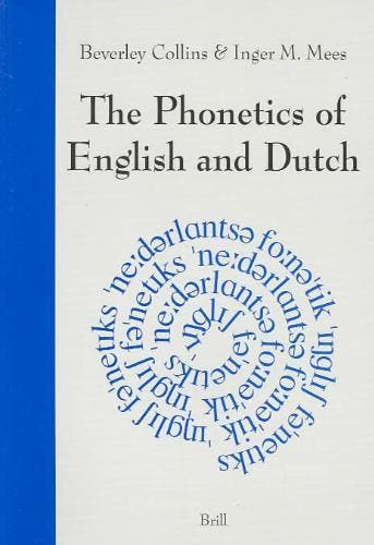 The Phonetics of English and Dutch 9789004132252, Verzenden, BeverleyDr Collins
