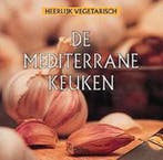 De mediterrane keuken / Heerlijk vegetarisch 9789024369461, Boeken, Verzenden, Zo goed als nieuw, C. Schinharl