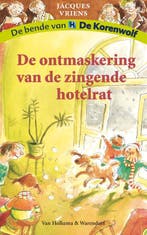 De ontmaskering van de zingende hotelrat / De bende van De, Verzenden, Zo goed als nieuw, Jacques Vriens