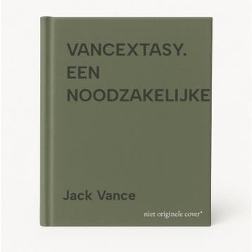 VANCEXTASY. EEN NOODZAKELIJKE 9789029047319 Jack Vance, Verzenden, Jack Vance