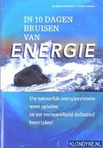 In 10 dagen bruisen van energie 9789043807821, Verzenden, Gelezen, Dr. Erika Schwartz & Carol Colman