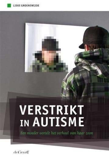 Verstrikt in autisme 9789077024348 Lieke Groenewijde, Verzenden, Gelezen, Lieke Groenewijde