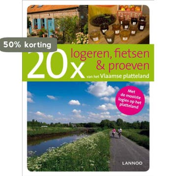 20x logeren fietsen en proeven van het Vlaamse platteland, Verzenden, Gelezen, Robert Declerck