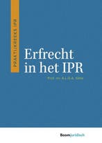 Erfrecht in het IPR / Praktijkreeks IPR 9789462907126, Boeken, Verzenden, Zo goed als nieuw, A.L.G.A. Stille