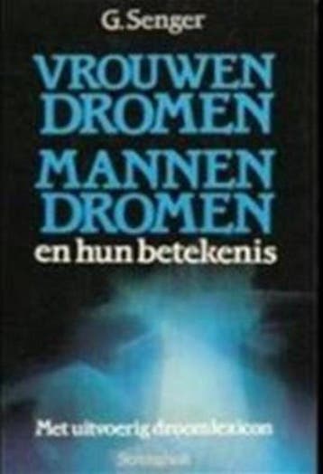 VROUWENDROMEN/MANNENDROMEN EN HUN B 9789060106389 Senger, Verzenden, Senger